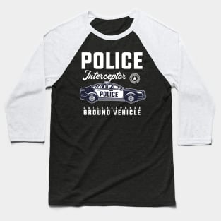 POLICE CAR INTERCEPTOR Baseball T-Shirt